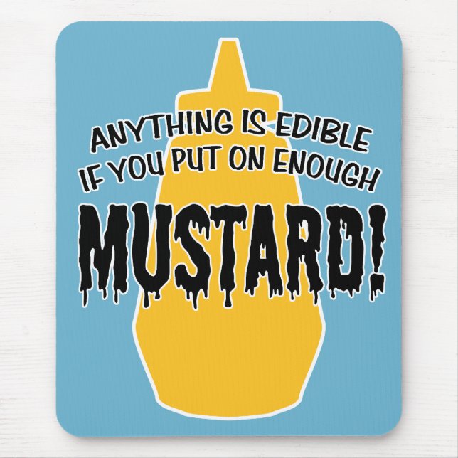 Enough Mustard Mouse Mat (Front)