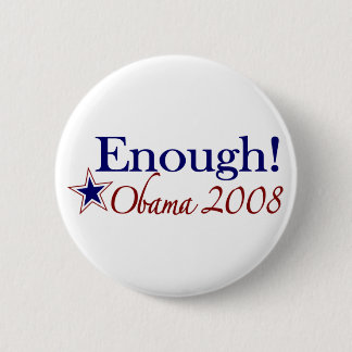 Enough Obama 2008 (Lipstick on a pig) 6 Cm Round Badge