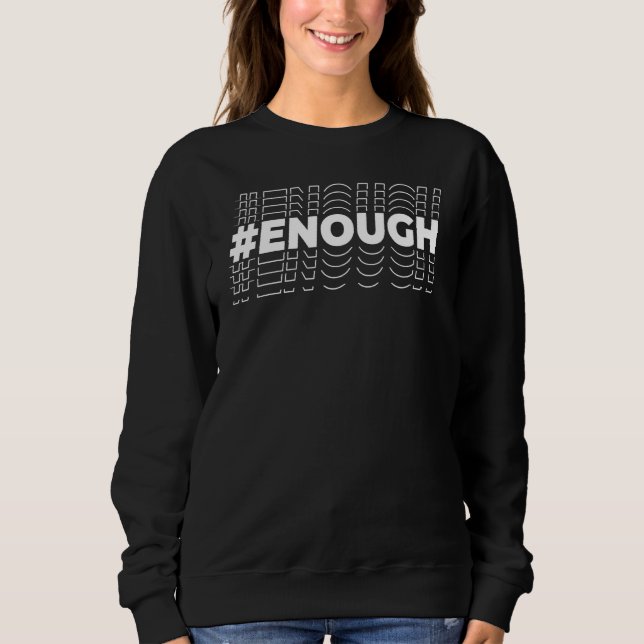 Enough Orange 3 Sweatshirt (Front)