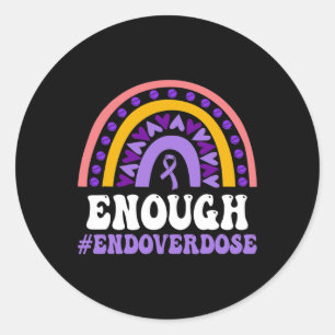 Enough Overdose Pruple Ribbon Opioid Overdose Awar Classic Round Sticker