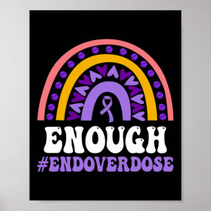Enough Overdose Pruple Ribbon Opioid Overdose Awar Poster