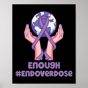 Enough Overdose Purple Ribbon Opioid Overdose Awar Poster