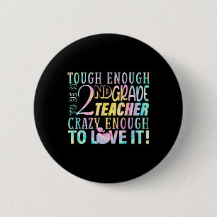Enough To Teach 2nd Teacher Grade Back To School 6 Cm Round Badge