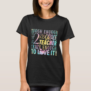 Enough To Teach 2nd Teacher Grade Back To School  T-Shirt