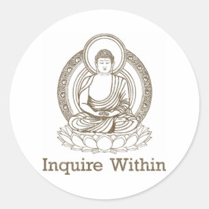 Enquire Within Buddha Classic Round Sticker