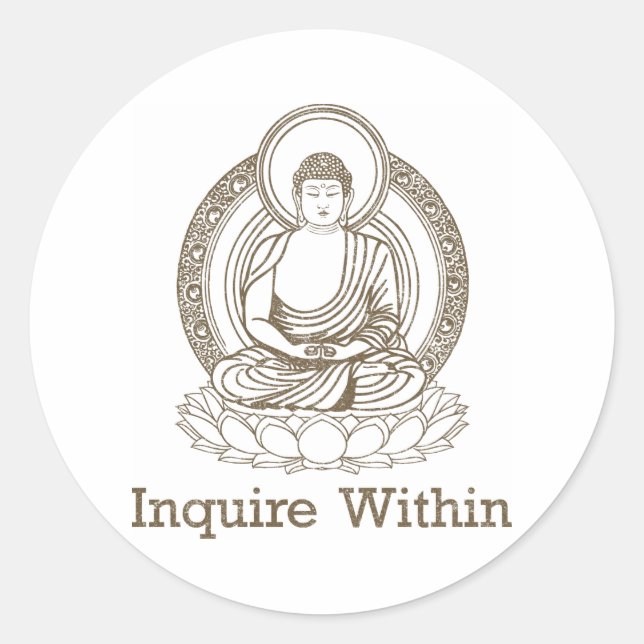 Enquire Within Buddha Classic Round Sticker (Front)