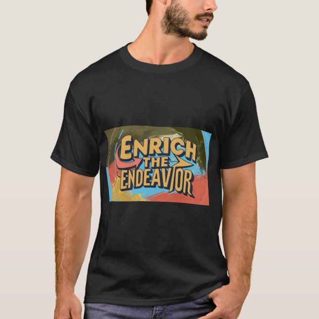 Enrich The Endeavour T-Shirt (Front)