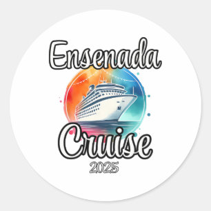 Ensenada Cruise 2025 Matching Family Vacation Men Classic Round Sticker
