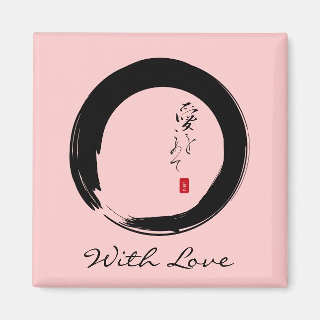 Enso with "With Love" kanji text Magnet (Front)