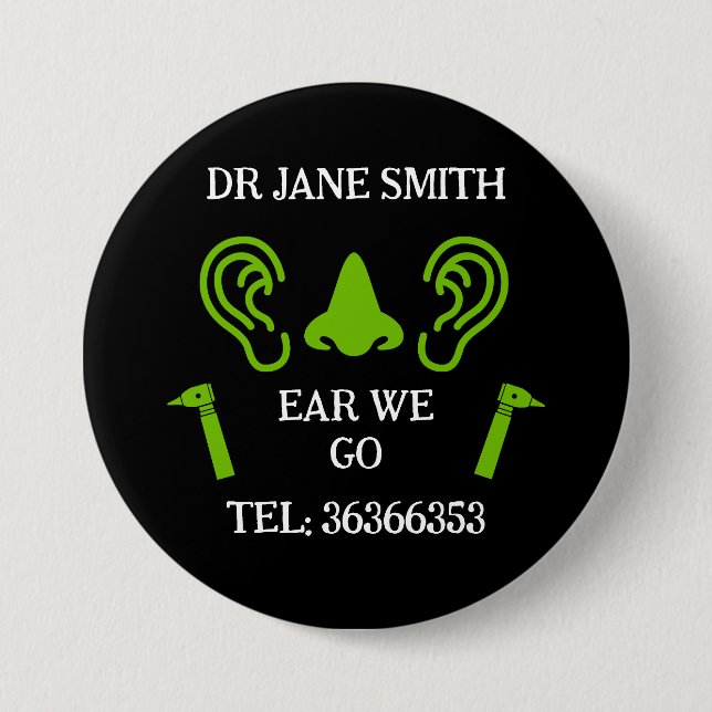 ENT Otolaryngology Otorhinolaryngologist    7.5 Cm Round Badge (Front)
