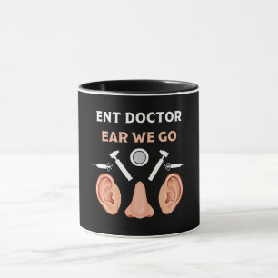 ENT Otolaryngology Otorhinolaryngologist    Mug