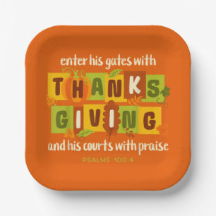Enter His Gates with Thanks – Psalm 100:4 Paper Plate