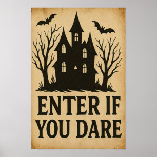 Enter if You Dare Vintage Halloween Poster
