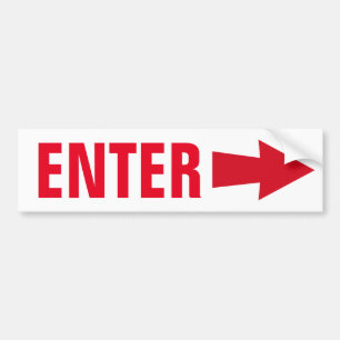 Enter Sign Bumper Sticker