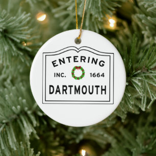 Entering Dartmouth MA Ceramic Ornament