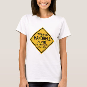 Entering Handbell Zone T-Shirt