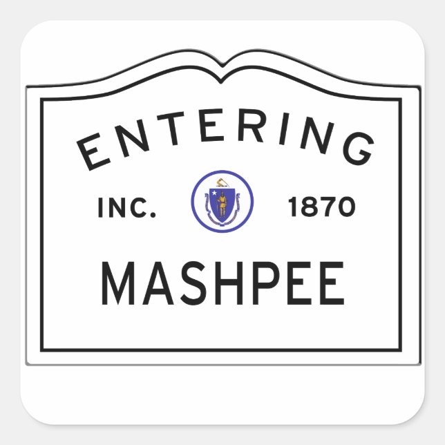 Entering Mashpee MA, Cape Cod Square Sticker (Front)