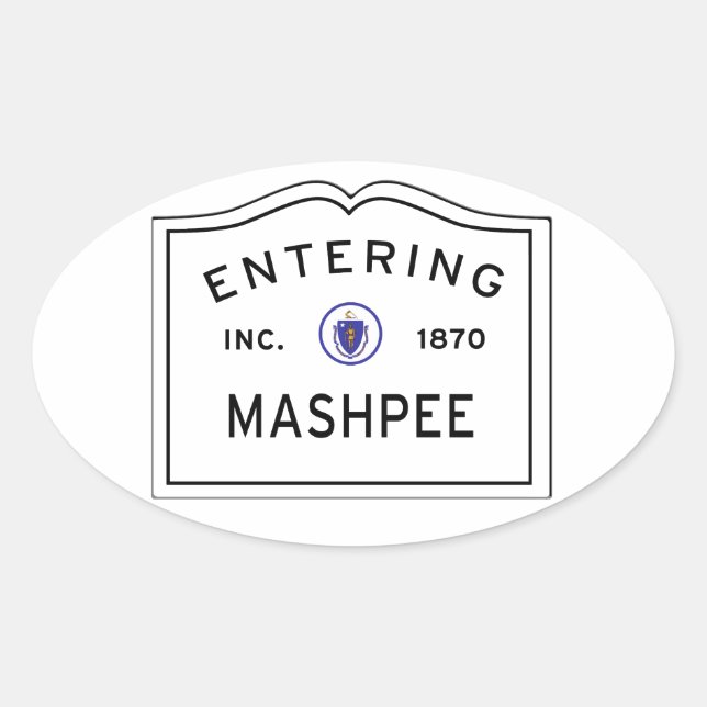 Entering Mashpee MA, Cape Cod Town Sign Oval Sticker (Front)