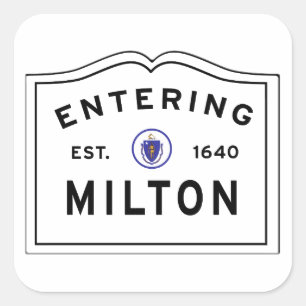 Entering Milton MA Square Sticker