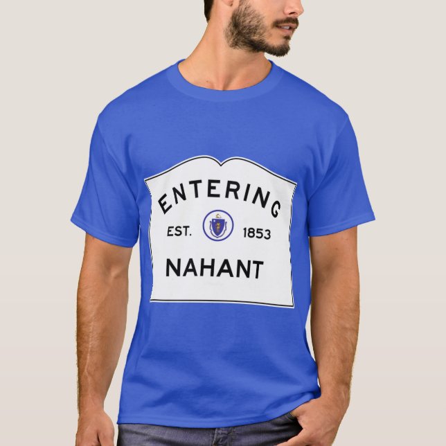 Entering Nanhant Commonwealth of Massachusetts Roa T-Shirt (Front)