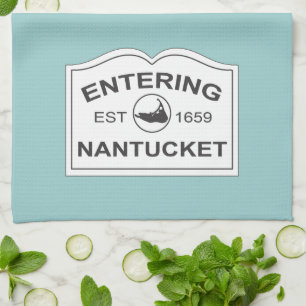 Entering Nantucket Est. 1659 Sign in Seafoam Blue Tea Towel