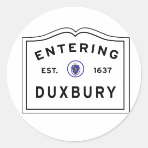Entering the Town of DUXBURY Classic Round Sticker
