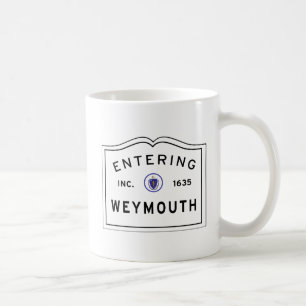 Entering Weymouth Welcome Sign Coffee Mug