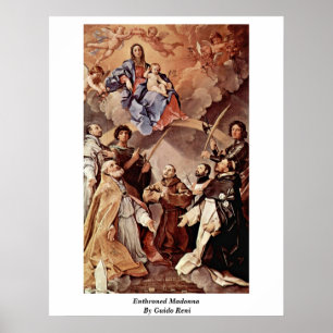 Enthroned Madonna By Guido Reni Poster