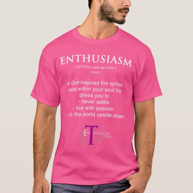 Enthusiasm Definition T-Shirt (Front)