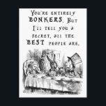 entirely bonkers A4 Postcard<br><div class="desc">Genuine Alice in Wonderland illustration featuring the mad hatter's tea party. For bonkers people.</div>