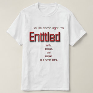 Entitled T-shirt