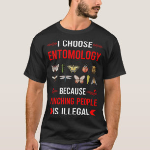 Entomology Entomologist Insect Insects Bug Bugs T-Shirt
