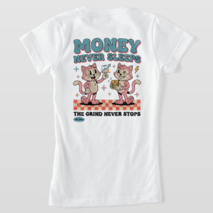 Entrepreneur Girl Boss: Money Never Sleeps Cat T-Shirt