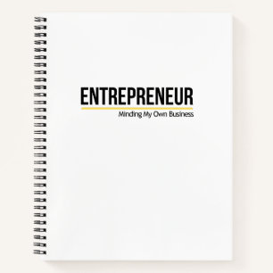 Entrepreneur: Minding My Own Business  Notebook