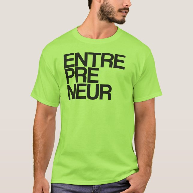 Entrepreneur T-Shirt (Front)