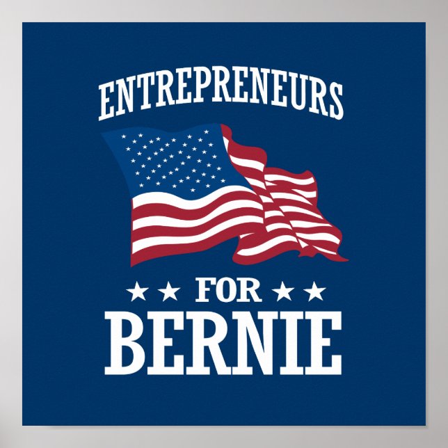 ENTREPRENEURS FOR BERNIE SANDERS POSTER (Front)
