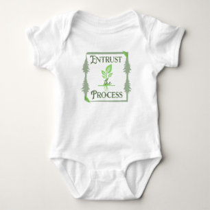 Entrust The Process Baby Bodysuit