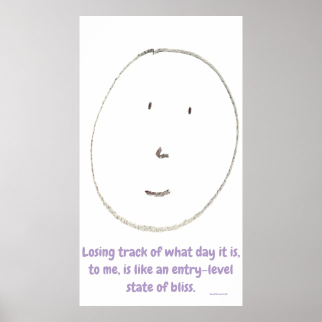 Entry-Level Bliss Poster (Front)