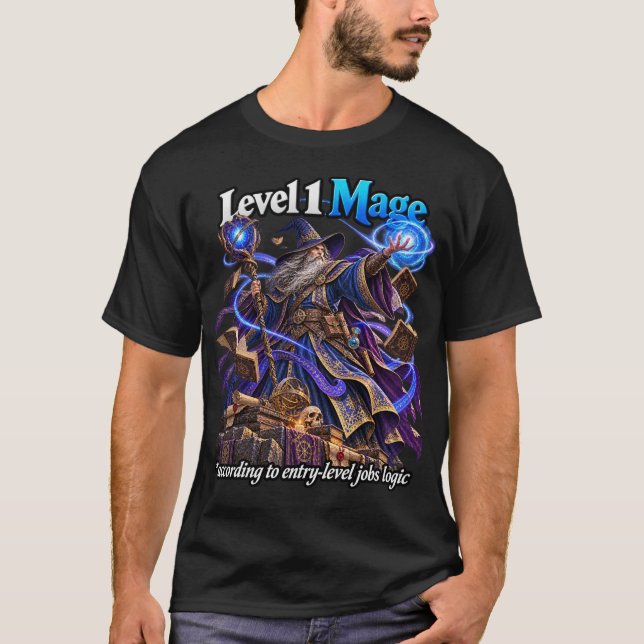 Entry-Level Mage T-Shirt (Front)