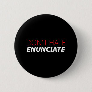 Enunciate Fun ASL Sign Language Lip Reading Deaf A 6 Cm Round Badge