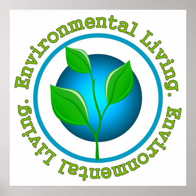 Environmenal Living Poster (Front)