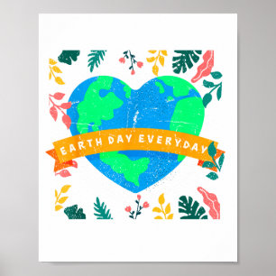 Environmental Awareness Earth Day Everyday Heart E Poster