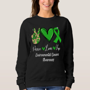 Environmental Concerns Peace Love Hope Green Ribbo Sweatshirt
