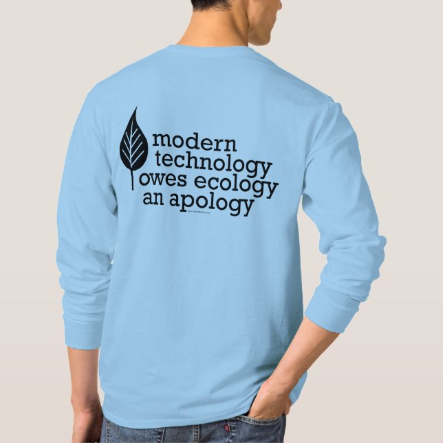 Environmental Ecology Saying T-Shirt (Back)