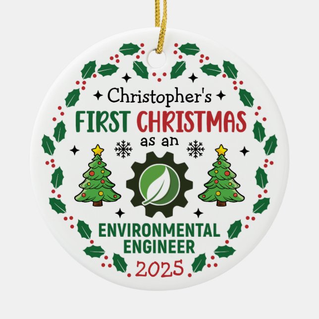 Environmental Engineer First Christmas Custom Name Ceramic Tree Decoration (Front)