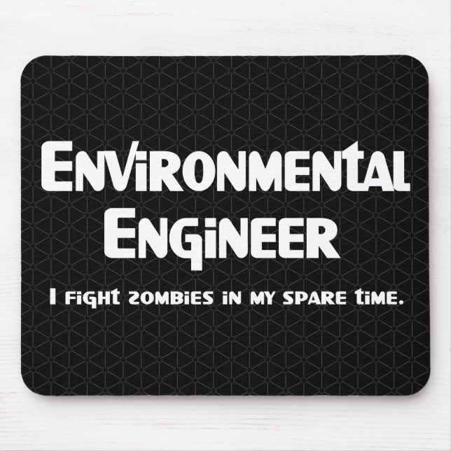 Environmental Engineer Zombie Fighter Mouse Mat (Front)