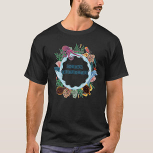 Environmental Protection Nature Conservation Ocea T-Shirt
