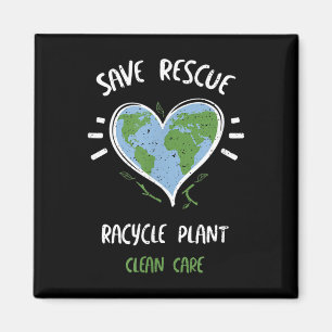 Environmental Protection_ Save Rescue Racycle P... Magnet