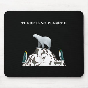 Environmental Protection Save The Planet Shirt  Mouse Mat