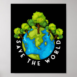 Environmental Protection Save The World  Poster